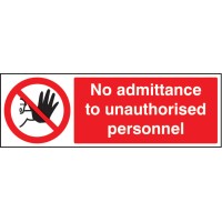 No Admittance to Unauthorised Personnel