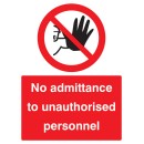 No Admittance to Unauthorised Personnel