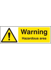 Warning - Hazardous Area