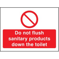 Do Not Flush Sanitary Products in Toilet