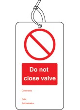 10 x Do Not Close Valve - Double Sided Tags