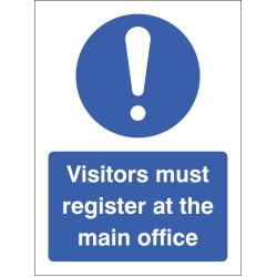 Visitors Must Register At the Main Office