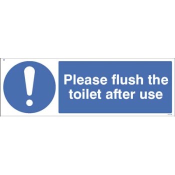 Please Flush the Toilet after Use