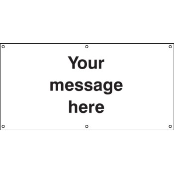 Your Message Here - Banner with Eyelets - 2440 x 1270mm