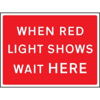 When Red Light Shows - Class RA1 - Temporary