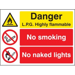 Danger - LPG Highly Flammable - No Smoking - No Naked Lights