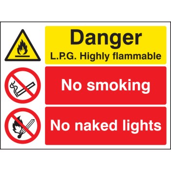 Danger - LPG Highly Flammable - No Smoking - No Naked Lights