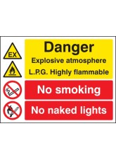 Explosive Atmosphere LPG Highly Flammable No Smoking / Naked Light