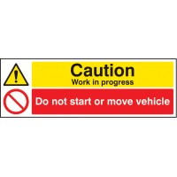 Caution - Work in Progress Do Not Start Or Move Vehicle