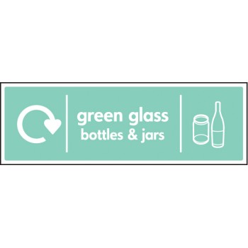 Green Glass Bottles & Jars - WRAP Recycling Sign