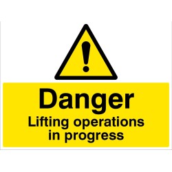 Danger - Lifting Operations in Progress