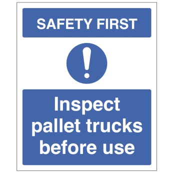 Safety First - Inspect Pallet Trucks before use