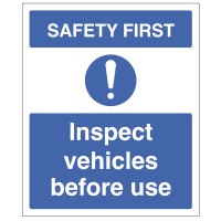 Safety First - Inspect Vehicles before use